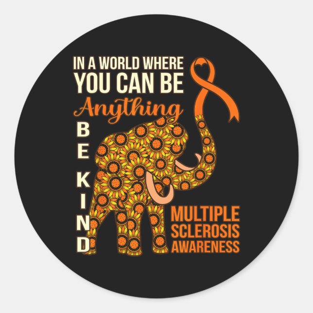 Kind Multiple Sclerosis Awareness Support Graphic  Classic Round Sticker (Front)
