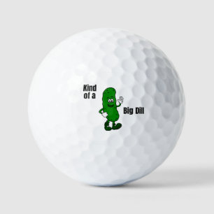 Kind of a Big Dill Golf Balls