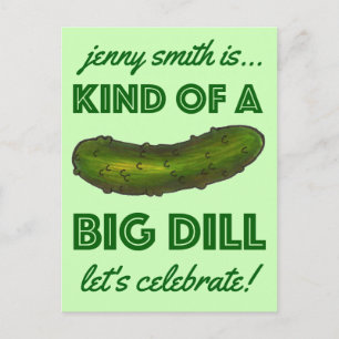 Kind of a Big Dill Pickle Party Invitation Postcard