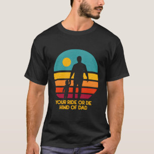 Kind Of Dad Sayings Old Quotes Daddy T-Shirt