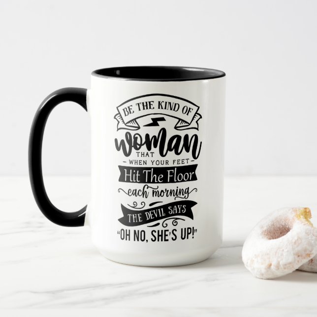 Kind of Woman Coffee Mug (With Donut)