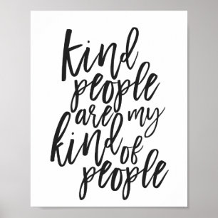 Kind People Are My Kind of People Poster