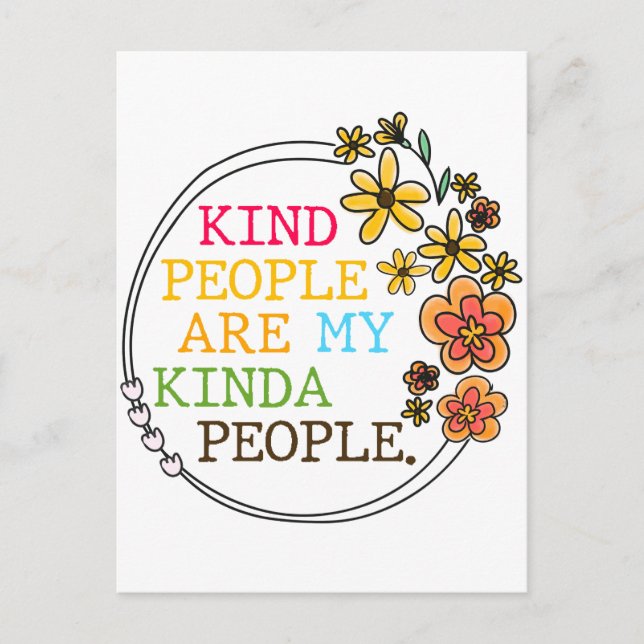 Kind People Are My Kinda People Postcard (Front)