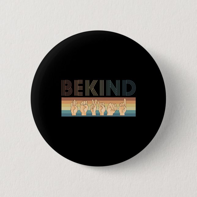 Kind Sign Language Deaf 1  6 Cm Round Badge (Front)