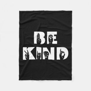 Kind Sign Language Deaf Awareness Asl  Fleece Blanket