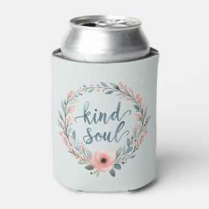 Kind Soul Floral Wreath Watercolor Quote Can Cooler