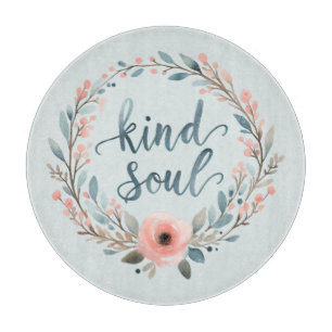 Kind Soul Floral Wreath Watercolor Quote Cutting Board
