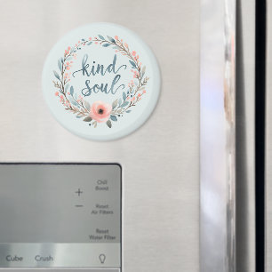 Kind Soul Floral Wreath Watercolor Quote Magnet