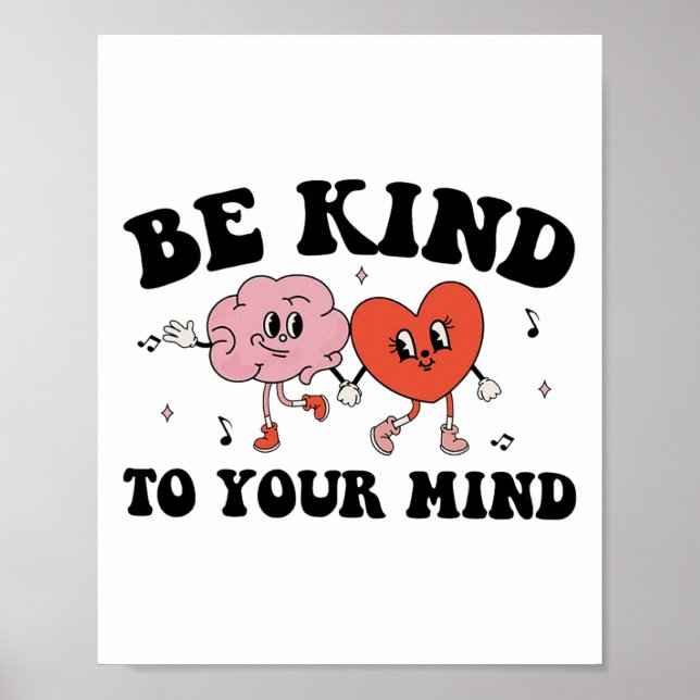 Kind To Your Mind Groovy Retro Mental Health Aware Poster (Front)