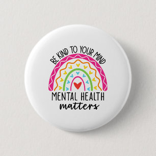 Kind To Your Mind Leopard Rainbow Mental Health Pr 6 Cm Round Badge
