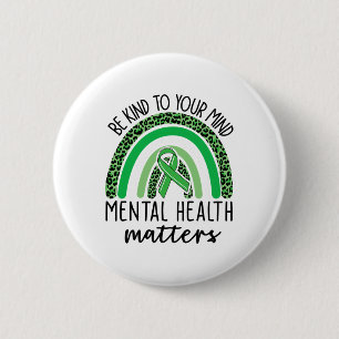 Kind To Your Mind Leopard Rainbow Mental Health Pr 6 Cm Round Badge