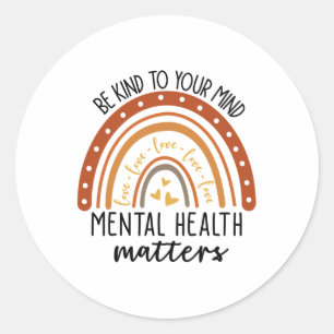 Kind To Your Mind Leopard Rainbow Mental Health Pr Classic Round Sticker