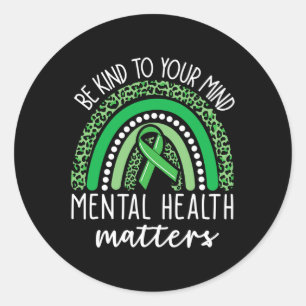 Kind To Your Mind Leopard Rainbow Mental Health Pr Classic Round Sticker