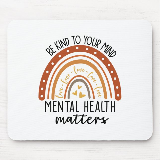 Kind To Your Mind Leopard Rainbow Mental Health Pr Mouse Pad (Front)