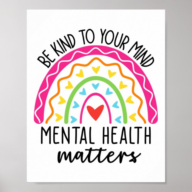 Kind To Your Mind Leopard Rainbow Mental Health Pr Poster (Front)