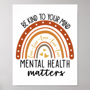 Kind To Your Mind Leopard Rainbow Mental Health Pr Poster
