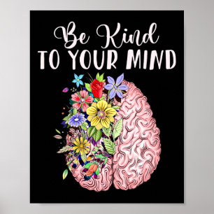 Kind To Your Mind Mental Health Awareness Month  Poster