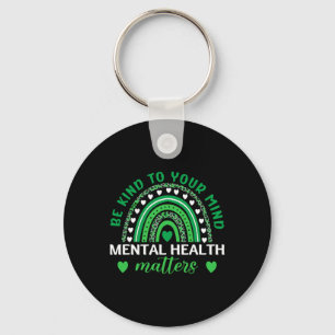 Kind To Your Mind Mental Health Awareness Rainbow Key Ring