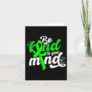 Kind To Your Mind Mental Health Awareness Women Card