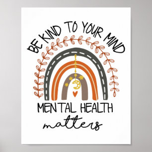Kind To Your Mind Mental Health Problems Autism Aw Poster