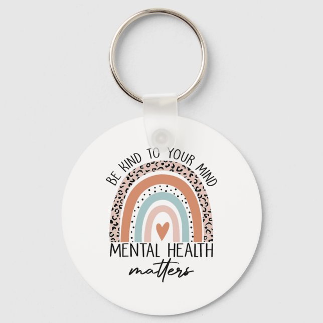 Kind To Your Mind Mental Health Problems Awareness Key Ring (Front)