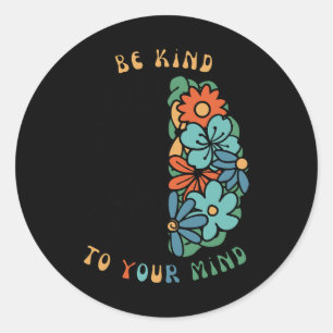 Kind To Your Mind Retro Green Mental Health Awaren Classic Round Sticker