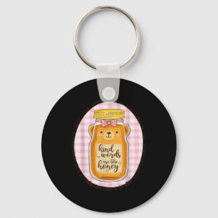 Kind Words Are Like Honey Bible Verse Scripture Ch Key Ring
