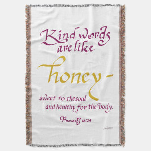 Kind Words Are Like Honey Bible Verse Throw Blanket