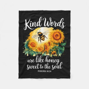 Kind Words Are Like Honey Sweet To The Soul Christ Fleece Blanket