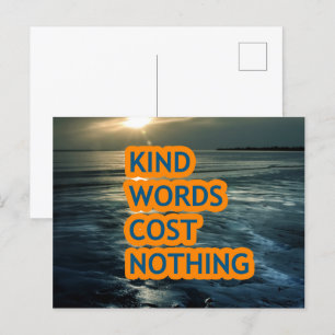 Kind words cost nothing postcard