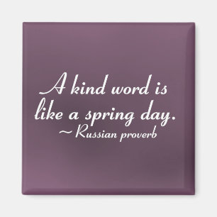 Kind words to brighten a day (2) magnet