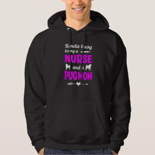 Kinda Busy Being A Mum With Pug And Working As A N Hoodie