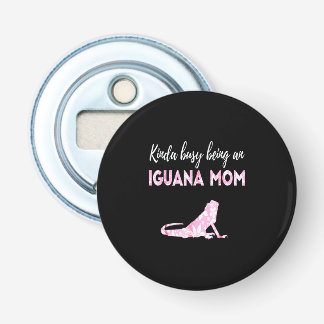 Kinda busy being an Iguana Mum Bottle Opener