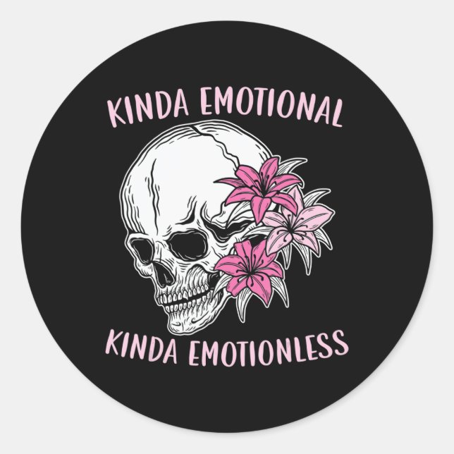 Kinda Emotional Kinda Emotionless Mental Health 1 Classic Round Sticker (Front)