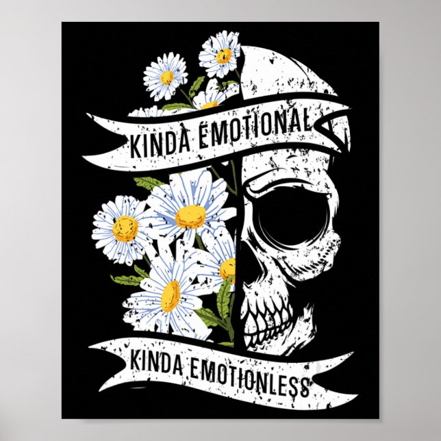 Kinda Emotional Kinda Emotionless Mental Health  Poster (Front)