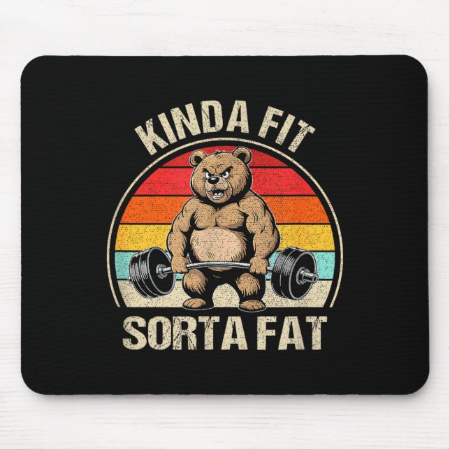Kinda Fit Sorta Fat Funny Cute Bear Weightlifter  Mouse Pad (Front)