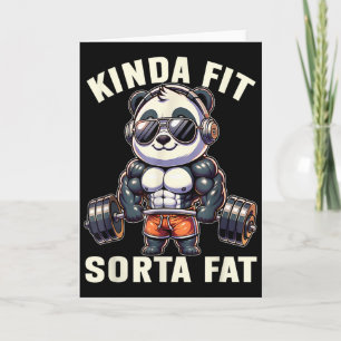 Kinda Fit Sorta Fat - Funny Gym Bear Weightlifting Card