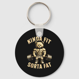 Kinda Fit Sorta Fat - Funny Gym Bear Weightlifting Key Ring