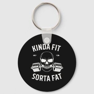 Kinda Fit Sorta Fat Funny Gym Bodybuilding Gym  Key Ring