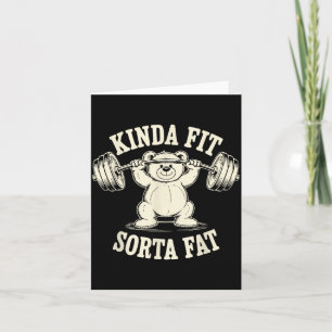 Kinda Fit Sorta Fat Funny Gym Cute Bear Retro Card