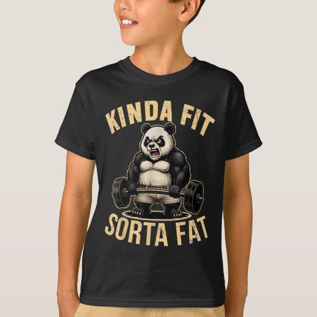 Kinda Fit Sorta Fat - Funny Gym Panda Weightliftin T-Shirt (Front)