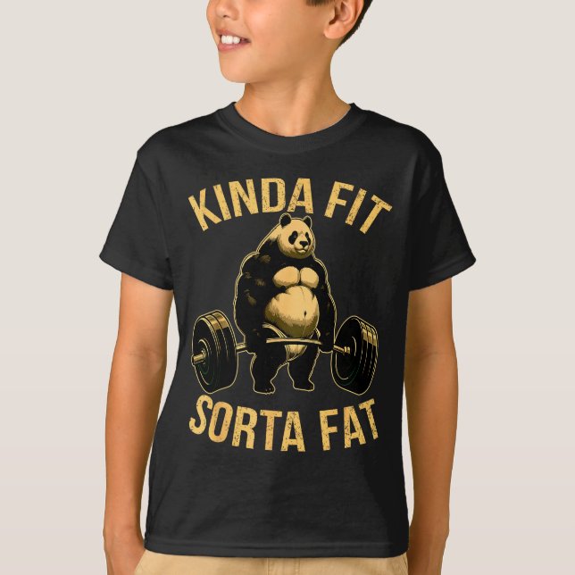 Kinda Fit Sorta Fat Funny Gym Panda Weightlifting  T-Shirt (Front)