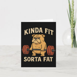 Kinda Fit Sorta Fat Funny Gym Retro Cute Bulldog V Card
