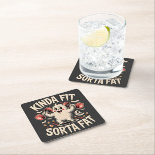 Kinda Fit Sorta Fat Square Paper Coaster