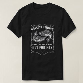 KINDA LIKE BASS FISHING T-Shirt