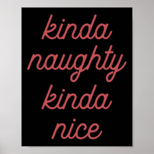 Kinda Naughty Kinda-nice - Christmas Poster