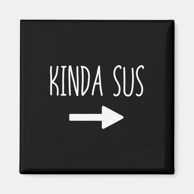 Kinda Sus Arrow Gaming Meme Matching Halloween Cos Magnet (Front)