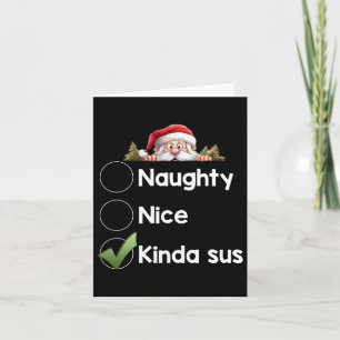 Kinda Sus Christmas Matching Naughty1 Card