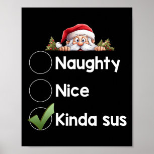 Kinda Sus Christmas Matching Naughty1 Poster