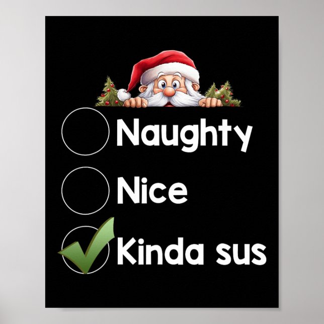 Kinda Sus Christmas Matching Naughty1  Poster (Front)